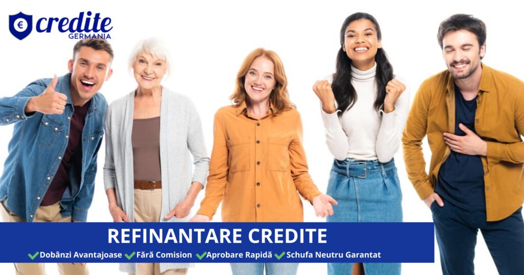 REFINANTARE CREDITE